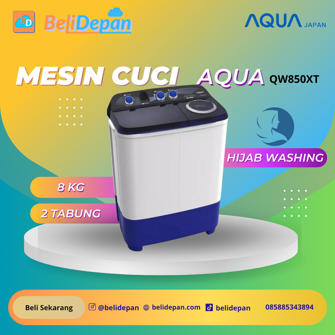 MESIN CUCI AQUA JAPAN QW850XT 8KG 2 TABUNG 850XT 8 KG 850 HIJAB SERIES
